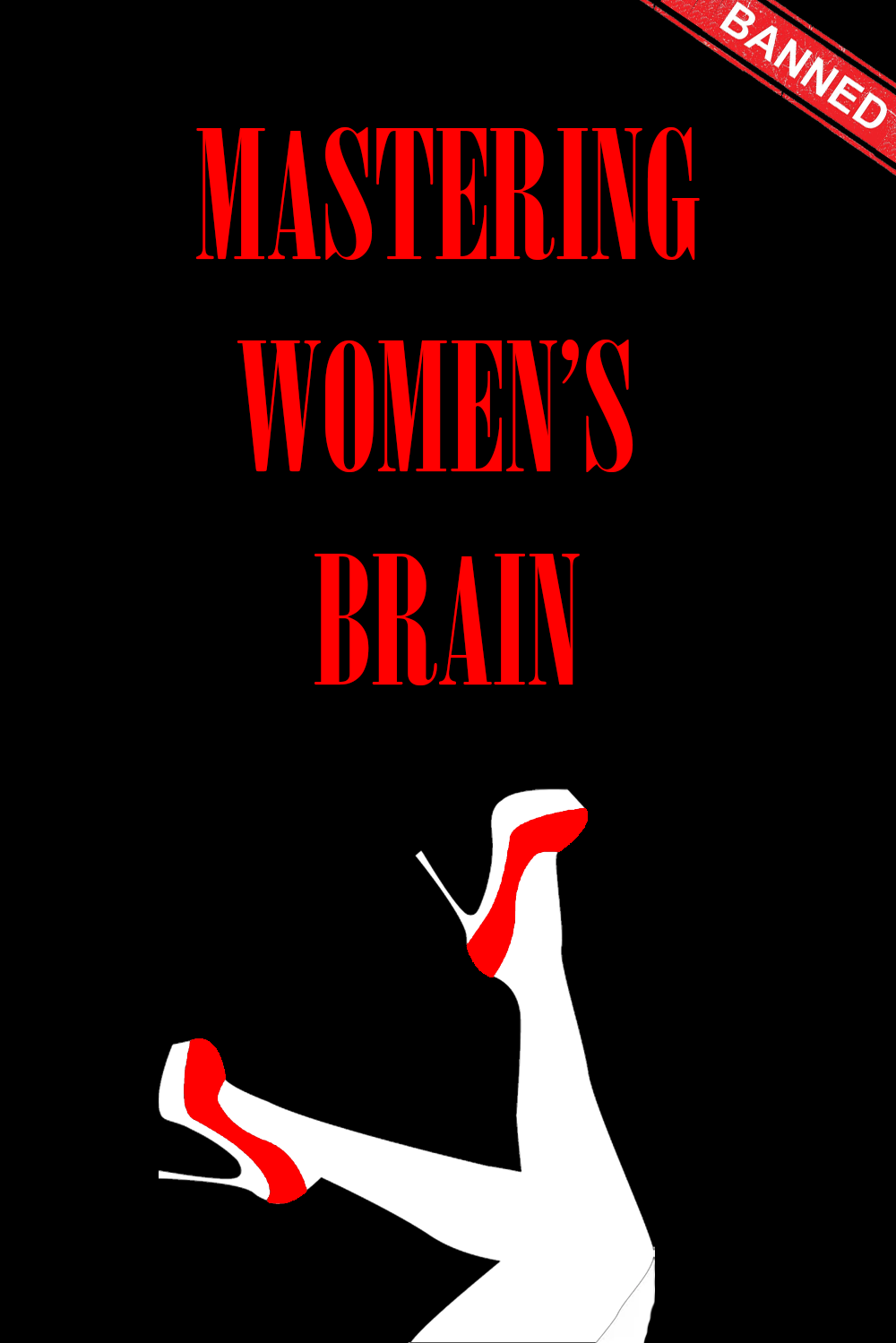 Mastering Women's Brain E-Book - Mastering Women's Brain